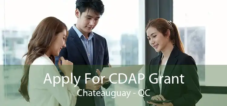 Apply For CDAP Grant Chateauguay - QC